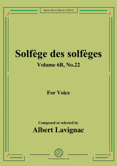 Lavignac-Solfege des solfeges,Volume 6B No.22,for Voice (arr. Open Cloud)