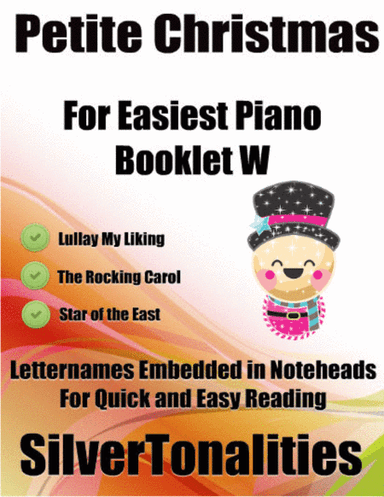 Petite Christmas for Easiest Piano Booklet W (arr. SilverTonalities)