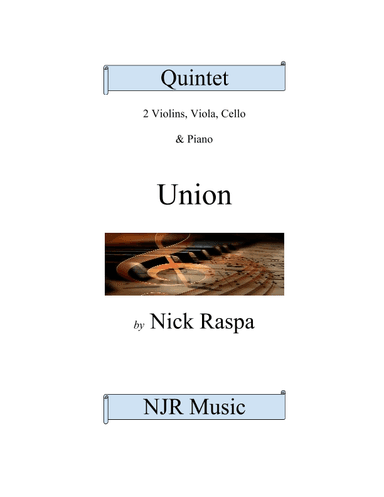 Union - Piano Quintet (piano + string quartet)