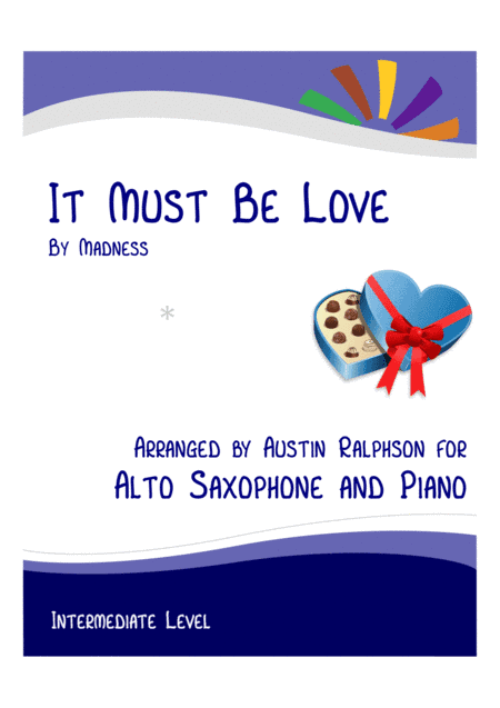 It Must Be Love (arr. Austin Ralphson)