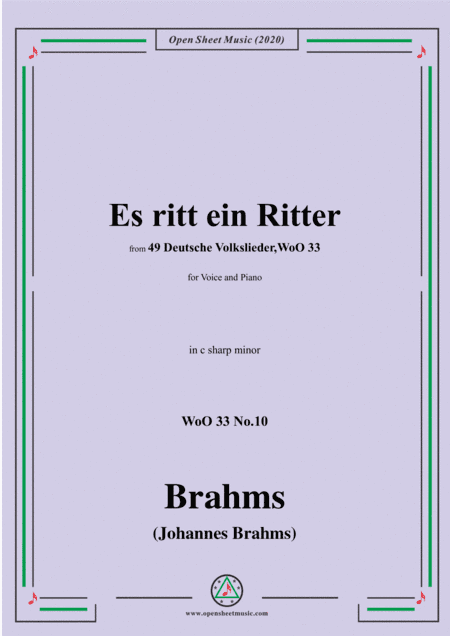 Brahms-Es ritt ein Ritter,WoO 33 No.10,in c sharp minor,for Voice and Piano (arr. MSM)