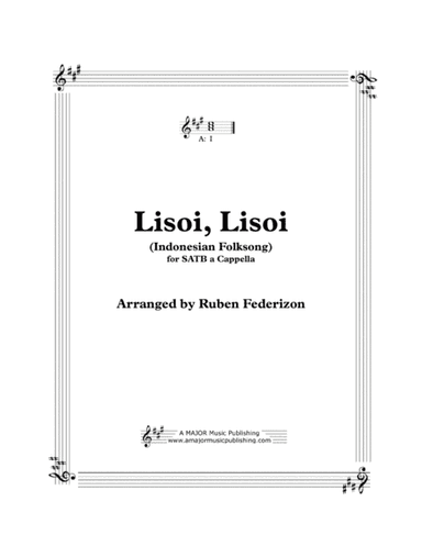 Lisoi, Lisoi (Indonesian Folksong) (arr. A Major Music Publishing)