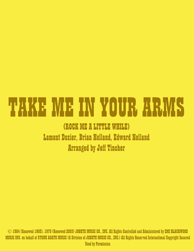 Take Me In Your Arms (rock Me A Little While) (arr. Jeff Tincher)