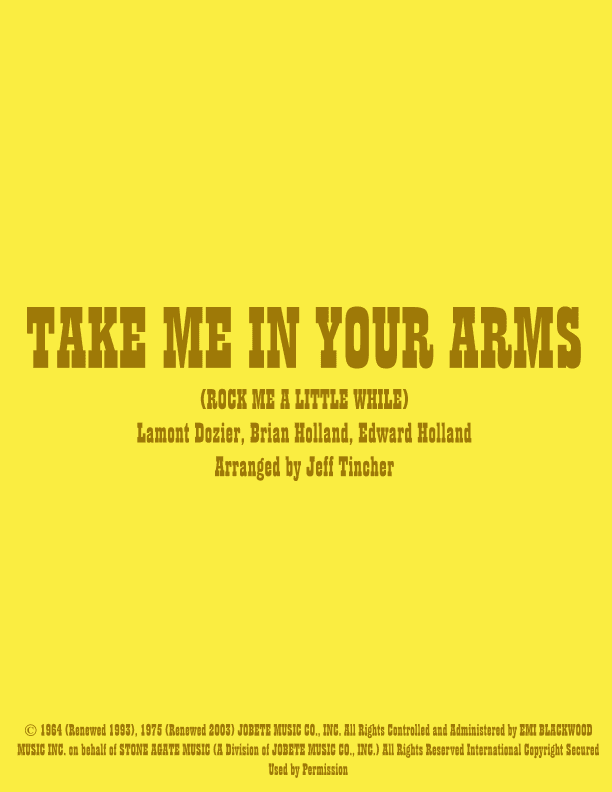 Take Me In Your Arms (rock Me A Little While) (arr. Jeff Tincher)