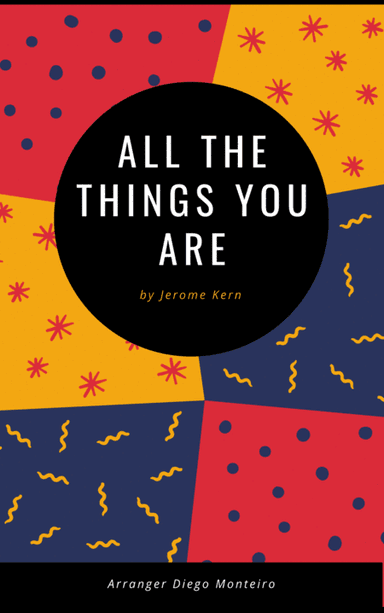 All The Things You Are (arr. Diego Monteiro)