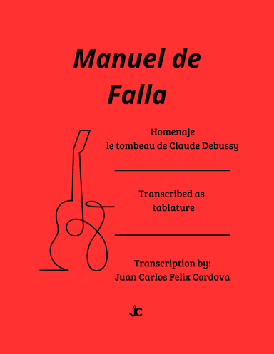 Homenaje 'le Tombeau De Debussy' (arr. Juan Carlos Felix Cordova)