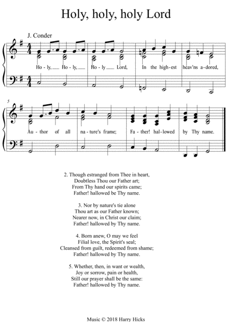 Holy, holy, holy Lord. A new tune to a wonderful old hymn.