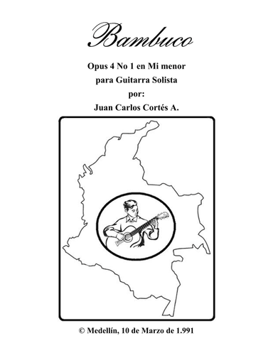 Bambuco Opus 4 No 1 en Mi menor por Juan Carlos Cortés Aguirre