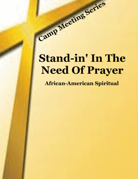 Standin' In The Need Of Prayer (arr. Jeff Tincher)