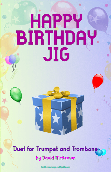 Happy Birthday Jig for Trumpet and Trombone Duet (arr. David McKeown)