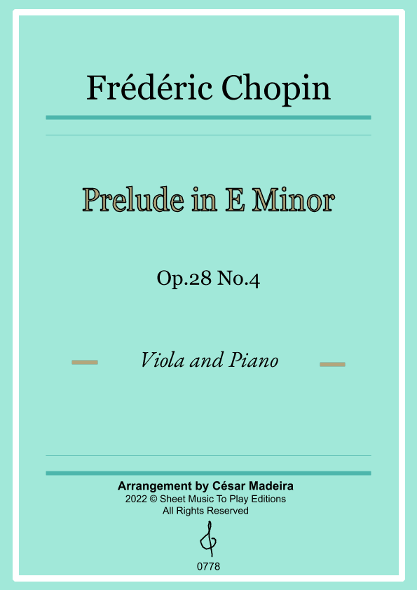 Prelude in E minor by Chopin - Viola and Piano (Full Score and Parts) (arr. César Madeira)