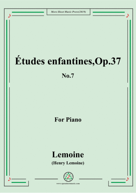 Lemoine-Études enfantines(Etudes) ,Op.37, No.7 (arr. MSM)