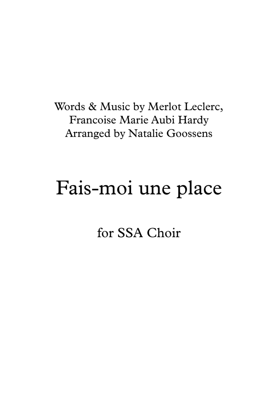 Fais-moi Une Place (arr. Natalie Goossens)