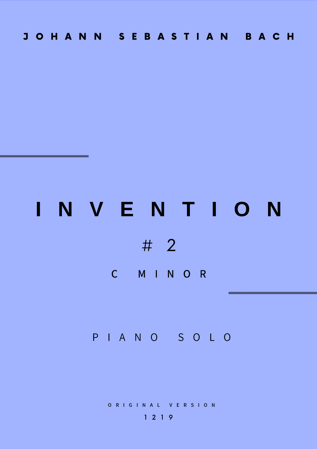 Invention No.2 in C Minor - Piano Solo (Original Version) (arr. César Madeira)
