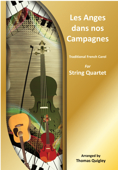 Les Anges dans nos Campagnes (arr. Thomas Quigley)