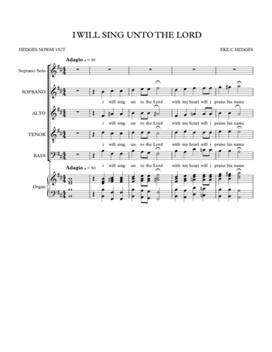I WILL SING UNTO THE LORD(ENDLESS PRAISE)