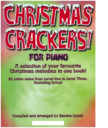 Christmas Crackers! for piano (arr. Sandra Lynch)