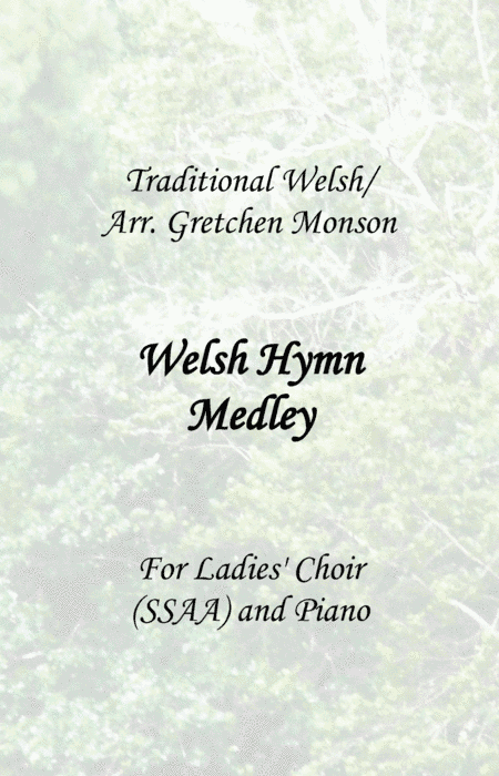 Welsh Hymn Medley (arr. Gretchen Monson)