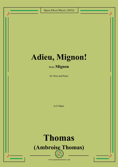 Thomas-Adieu,Mignon!,in G Major (arr. Open Cloud)