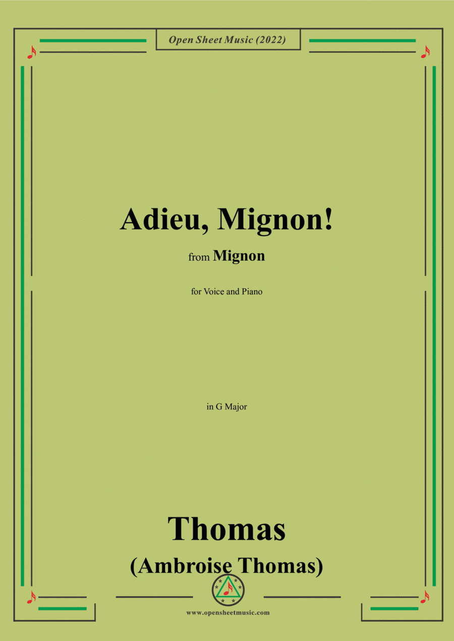 Thomas-Adieu,Mignon!,in G Major (arr. Open Cloud)