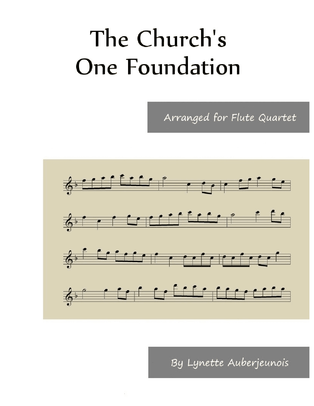 The Church’s One Foundation - Flute Quartet (arr. Lynette Auberjeunois)