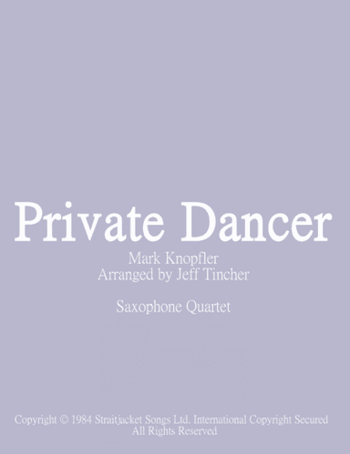 Private Dancer (arr. Jeff Tincher)