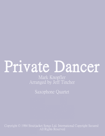 Private Dancer (arr. Jeff Tincher)