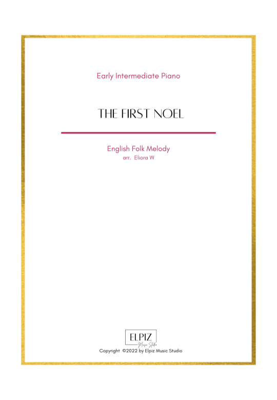 The First Noel (arr. Eliora W)
