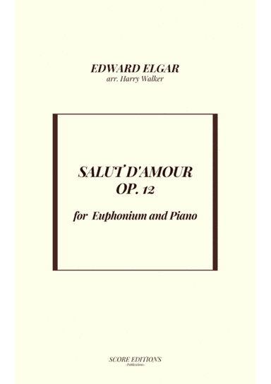 Salut D' Amour (for Euphonium and Piano) (arr. Harry Walker)