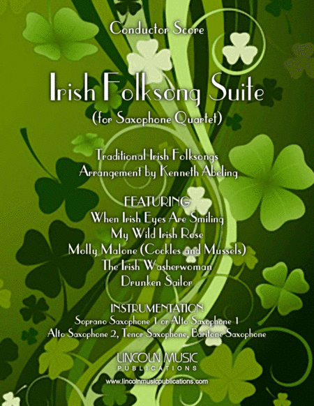 Irish Folksong Suite (for Saxophone Quartet SATB or AATB) (arr. Kenneth Abeling)