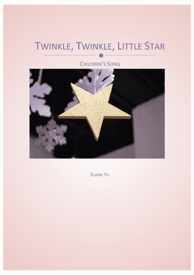 Twinkle, Twinkle, Little Star (arr. Elaine Yu)