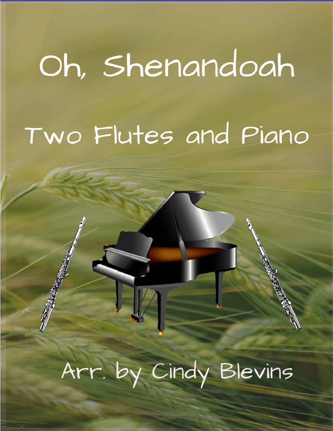 Oh, Shenandoah, Two Flutes and Piano (arr. Cindy Blevins)