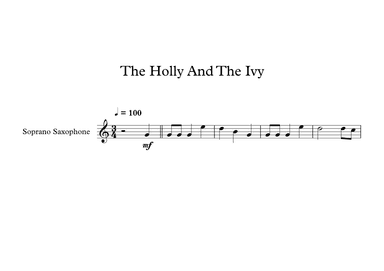 The Holly And The Ivy (Soprano Sax) (arr. Digital Book Music)