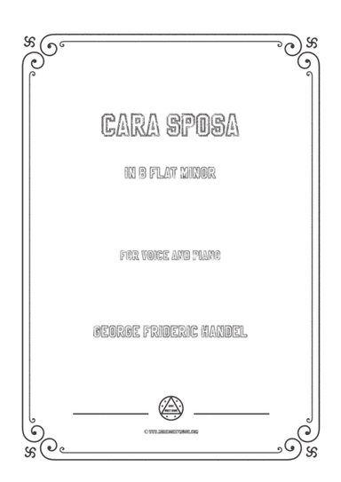 Handel-Cara sposa(Version I) in b flat minor,for Voice and Piano (arr. MSM)