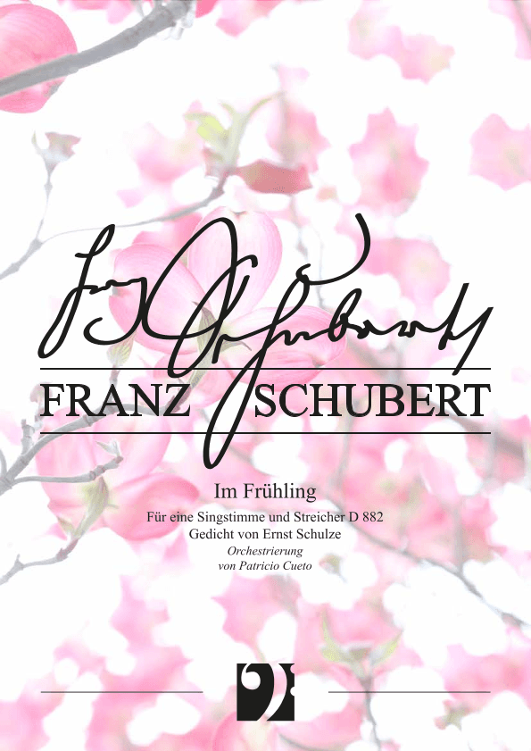Im Frühling D 882 for voice and strings (arr. Patricio Cueto)