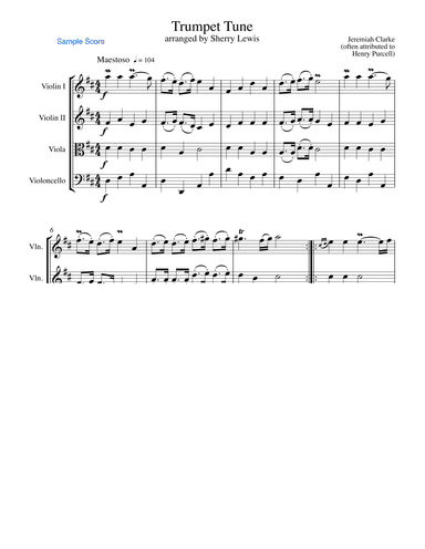 TRUMPET TUNE, Jeremiah Clarke (sometimes attributed to H.Purcell), String Quartet, Intermediate Leve (arr. Sherry Lewis)