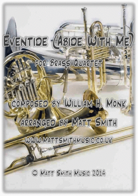 Eventide (Abide With Me) by William H. Monk - BRASS QUARTET/QUINTET (arr. Matt Smith)
