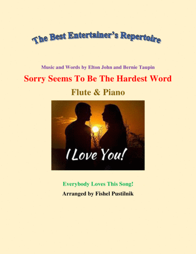 Sorry Seems To Be The Hardest Word (arr. Fishel Pustilnik)