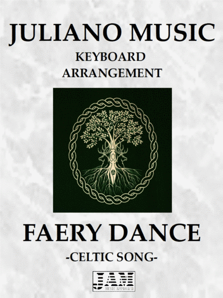 FAERY DANCE (KEYBOARD ARRANGEMENT) - CELTIC SONG (arr. Juliano Music)