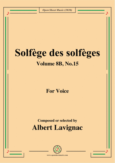 Lavignac-Solfège des solfèges,Volume 8B,No.15,for Voice (arr. MSM)