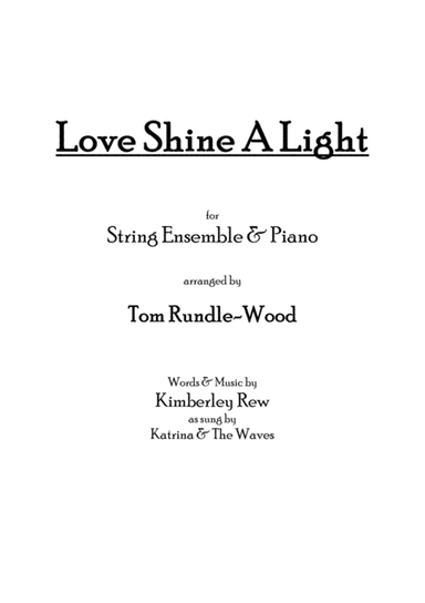 Love Shine A Light (arr. Tom Rundle-Wood)