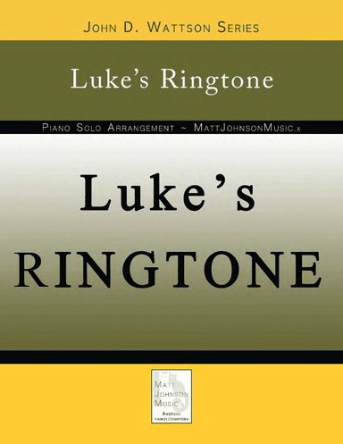 Luke's Ringtone • John D. Wattson Series