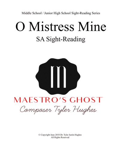 O Mistress Mine (Sight-Reading)