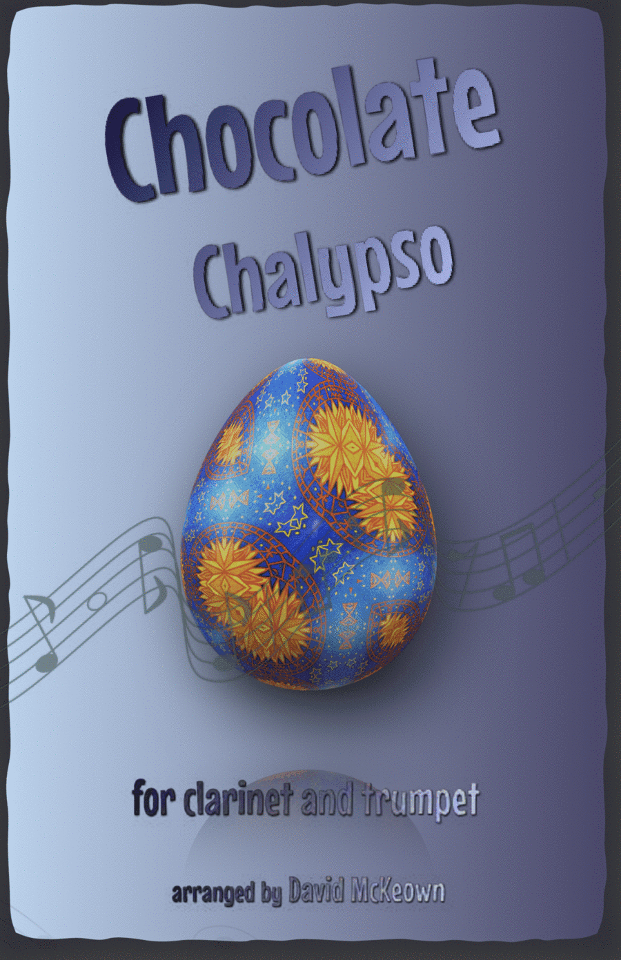 The Chocolate Chalypso for Clarinet and Trumpet Duet