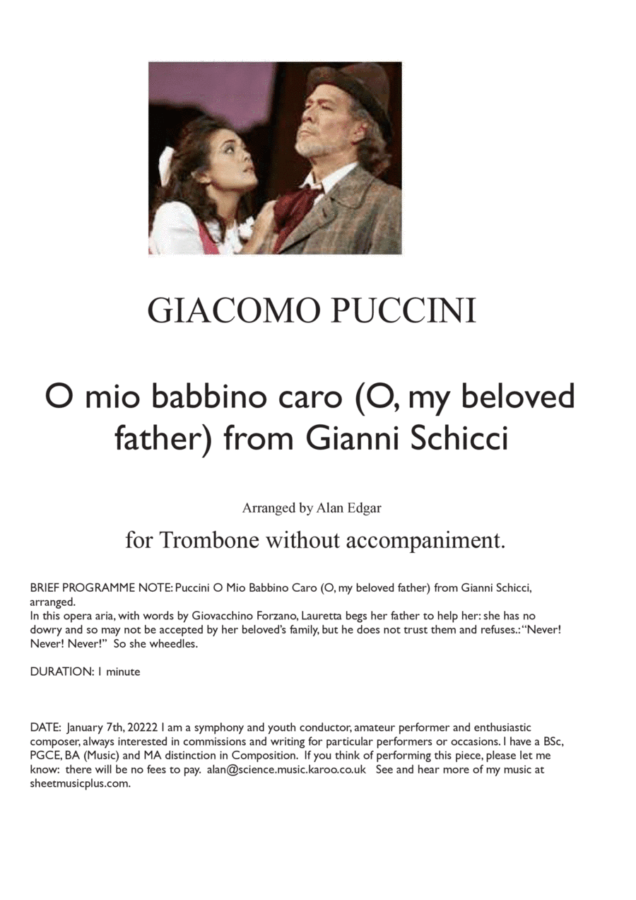 O, my beloved father) from Gianni Schicci, by G Puccini, arranged for unaccompanied solo Trombone. (arr. Alan Edgar)
