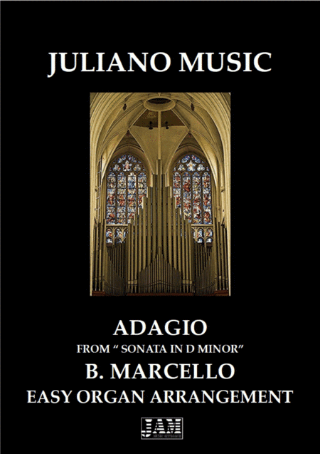 SONATA IN D MINOR (EASY ORGAN - C VERSION) - B. MARCELLO (arr. Juliano Music)