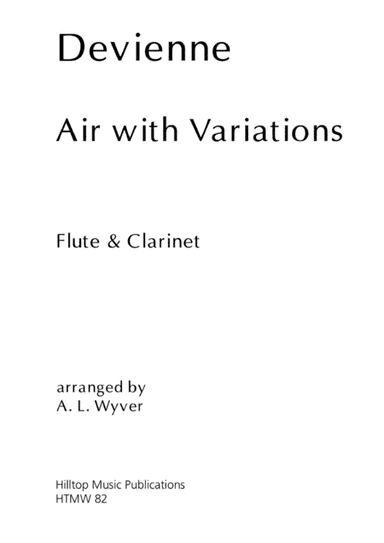 Devienne Air And Variation arr. flute and clarinet (arr. S. M. Wyver)