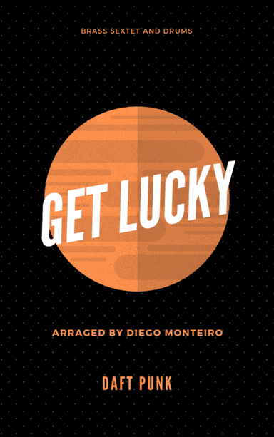 Get Lucky (arr. Diego Monteiro)