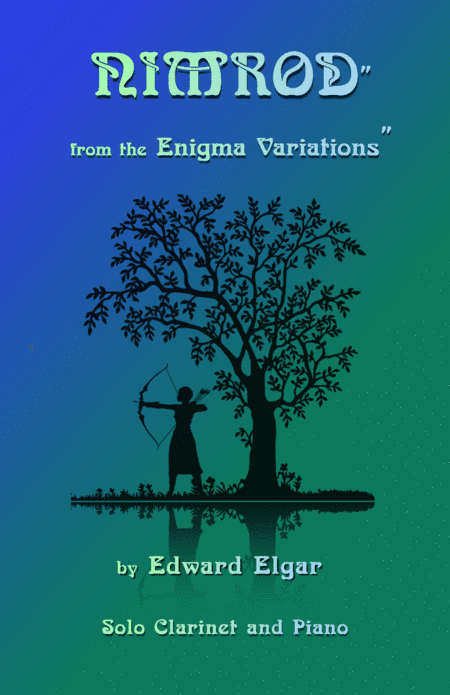 Nimrod, from the Enigma Variations by Elgar, for Clarinet and Piano (arr. David McKeown)