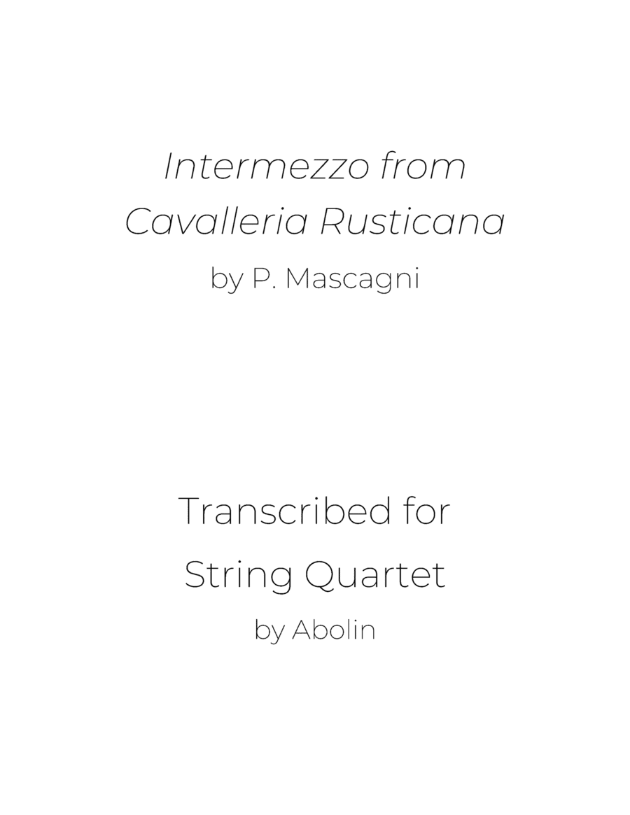 Mascagni: Intermezzo from Cavalleria Rusticana - String Quartet (arr. Abolin)